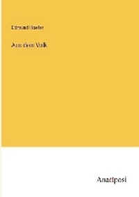 Enlarge image Cover: Aus dem Volk - Anatiposi Verlag