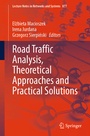Cover: Road Traffic Analysis, Theoretical Approaches and Practical Solutions - Springer