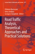 Cover: Road Traffic Analysis, Theoretical Approaches and Practical Solutions - Springer