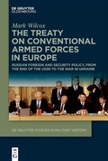 Cover: The Treaty on Conventional Armed Forces in Europe - De Gruyter Oldenbourg
