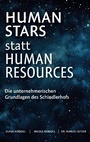Cover: Human Stars statt Human Resources - Books on Demand