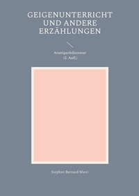 Abbildung von: Geigenunterricht und andere Erzählungen - Books on Demand