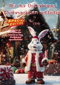 Cover: Als der Osterhase Weihnachten rettete - epubli