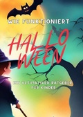 Cover: Wie funktionert Halloween - epubli