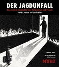 Cover: Der Jagdunfall - M&auml;rz Verlag