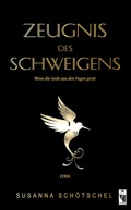 Cover: Zeugnis des Schweigens - Frieling & Huffmann