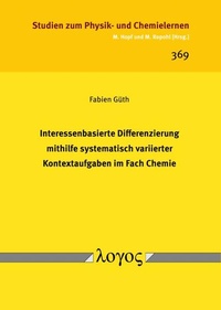 Abbildung von: Interessenbasierte Differenzierung mithilfe systematisch variierter Kontextaufgaben im Fach Chemie - Logos Berlin