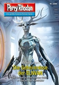 Cover: Perry Rhodan 3268: Die Geheimnisse der ELNVAN - Perry Rhodan digital