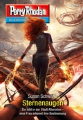 Cover: Perry Rhodan 3283: Sternenaugen - Perry Rhodan digital
