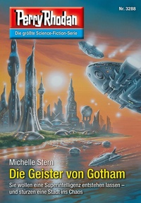 Enlarge image Cover: Perry Rhodan 3288: Die Geister von Gotham - Perry Rhodan digital
