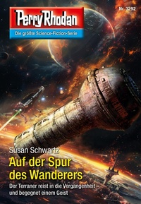 Enlarge image Cover: Perry Rhodan 3292: Auf der Spur des Wanderers - Perry Rhodan digital