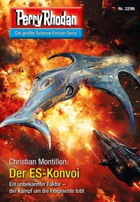 Enlarge image Cover: Perry Rhodan 3296: Der ES-Konvoi - Perry Rhodan digital