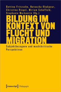 Abbildung von: Bildung im Kontext von Flucht und Migration - transcript