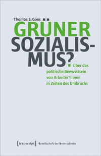 Abbildung von: Grüner Sozialismus? - transcript