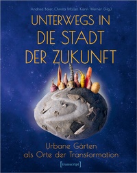 Abbildung von: Unterwegs in die Stadt der Zukunft - transcript