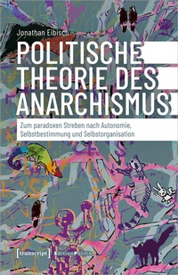 Abbildung von: Politische Theorie des Anarchismus - transcript