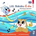 Cover: Lilli, Bakabu & du - 1 Vermes-Verlag