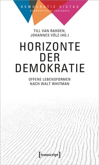 Abbildung von: Horizonte der Demokratie - transcript