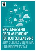 Cover: Modell Deutschland Circular Economy - Umweltstiftung WWF - Deutschland