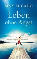 Cover: Leben ohne Angst - Gerth Medien