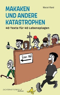 Abbildung von: Makaken und andere Katastrophen - Dichterwettstreit deluxe