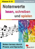 Cover: Notenwerte lesen, schreiben und spielen - KOHL VERLAG Der Verlag mit dem Baum