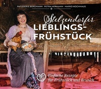 Abbildung von: Stelzendorfer Lieblingsfrühstück - Verlag Patisserie Bergmann
