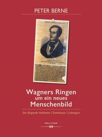 Abbildung von: Wagners Ringen um ein neues Menschenbild - Hollitzer Wissenschaftsverlag