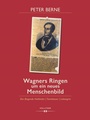 Cover: Wagners Ringen um ein neues Menschenbild - Hollitzer Wissenschaftsverlag