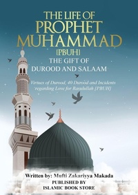 Abbildung von: The Life of Prophet Muhammad [PBUH] - THE GIFT OF DUROOD AND SALAAM - Islamic Book Store