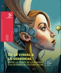 Cover: De lo visual a lo sensorial - Editorial Universidad de Caldas