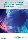 Cover: The TOGAF&reg; Enterprise Architecture Foundation Study Guide - Van Haren Publishing