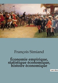Abbildung von: ?conomie empirique, statistique ?conomique, histoire ?conomique - Shs Editions