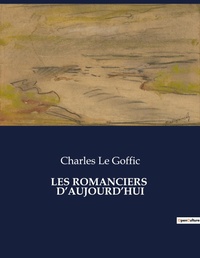 Abbildung von: Les Romanciers d'Aujourd'hui - Culturea