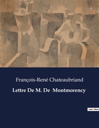 Abbildung von: Lettre De M. De Montmorency - Culturea