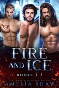 Cover: Fire and Ice: Books 3-5 (Dragon Kings Collections, #2) - Harley Romance Publishing