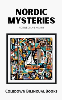 Abbildung von: Nordic Mysteries - Coledown Bilingual Books