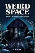 Cover: Weird Space - Indie Published