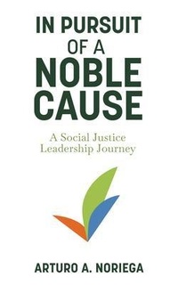Abbildung von: In Pursuit of a Noble Cause - Manuscripts LLC