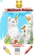 Cover: Malbuch Katzen - epubli
