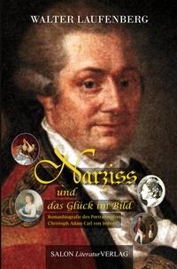 Abbildung von: Narziss - und das Glück im Bild - SALON LiteraturVerlag