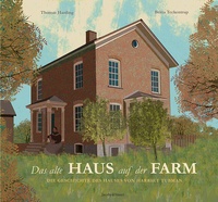 Enlarge image Cover: Das alte Haus auf der Farm - Verlagshaus Jacoby & Stuart