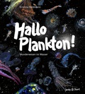 Cover: Hallo Plankton! - Verlagshaus Jacoby & Stuart