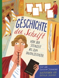 Abbildung von: Die Geschichte der Schrift - Verlagshaus Jacoby & Stuart