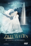 Cover: Zwei Welten - Hybrid Verlag