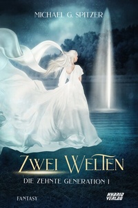Enlarge image Cover: Zwei Welten - Hybrid Verlag