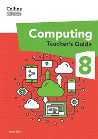 Abbildung von: International Lower Secondary Computing Teacher's Guide: Stage 8 - Collins