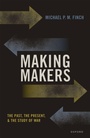Cover: Making Makers - Oxford University Press