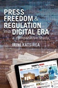 Cover: Press Freedom and Regulation in a Digital Era - Oxford University Press