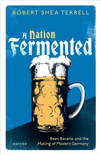 Abbildung von: A Nation Fermented - OUP eBook
